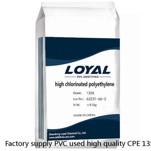 Factory supply PVC used high quality CPE 135A chlorinated polyethylene for PVC Profile